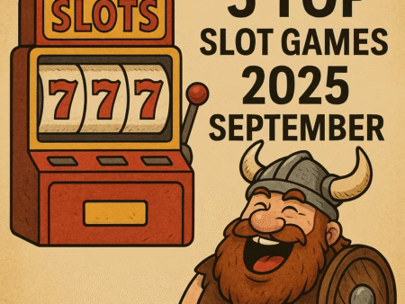 5 Top Slot Games 2025 September